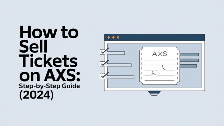 How to Sell Tickets on AXS