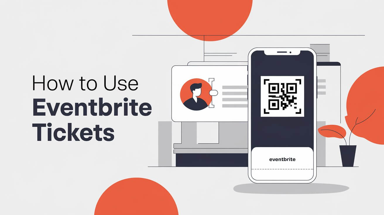 How to Use Eventbrite Tickets